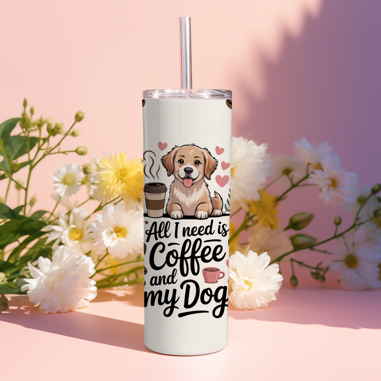 All I Need Is Coffee and My Dog PNG